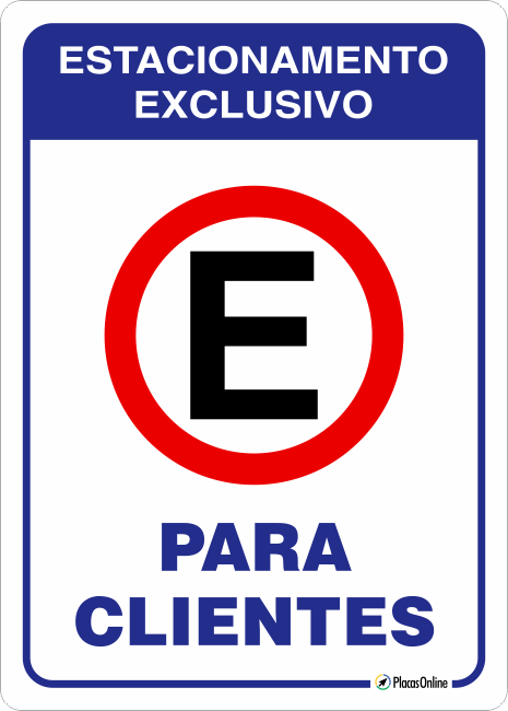 Placa Estacionamento Exclusivo Para Clientes Placasonline 4751