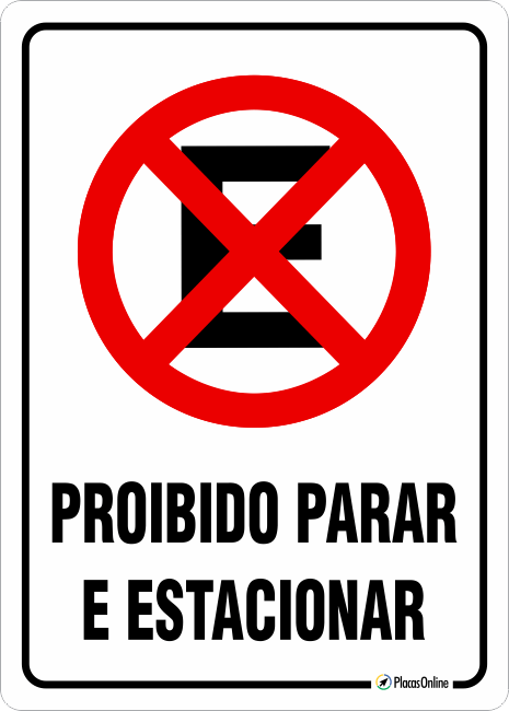 Placa Proibido Parar E Estacionar Placasonline 0645