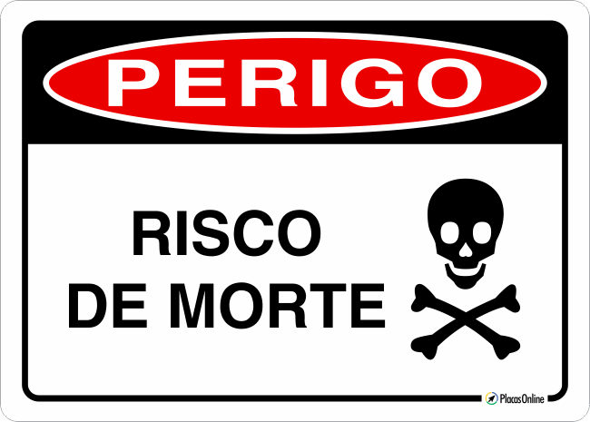 Placa Perigo Risco De Morte Placasonline