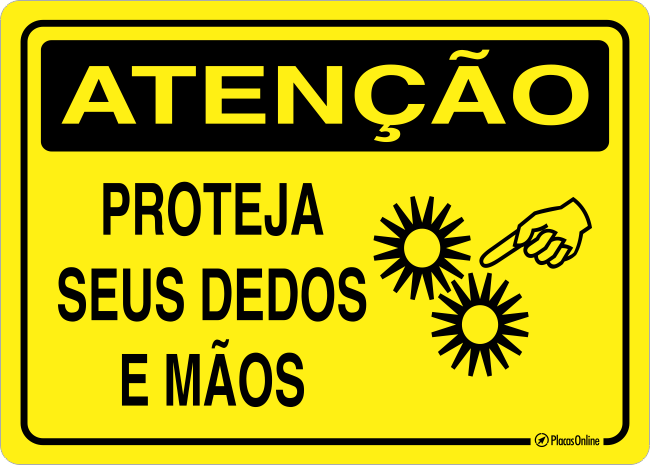 Placa Aten O Proteja Seus Dedos E M Os Placasonline